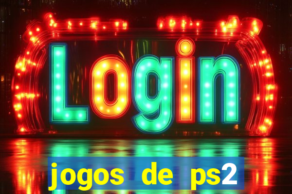 jogos de ps2 formato iso